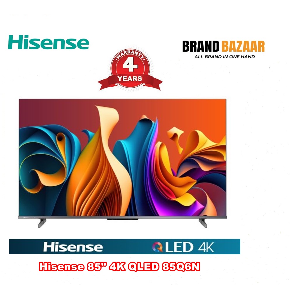 Hisense 85Q6N QLED 85 inch 4K Google TV Price in Bangladesh